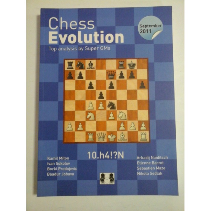 Chess Evolution   Top analysis by Super GMs (Evoluția șahului   Analiză de top de către Super GM)  -  Arkadij  Naiditsch